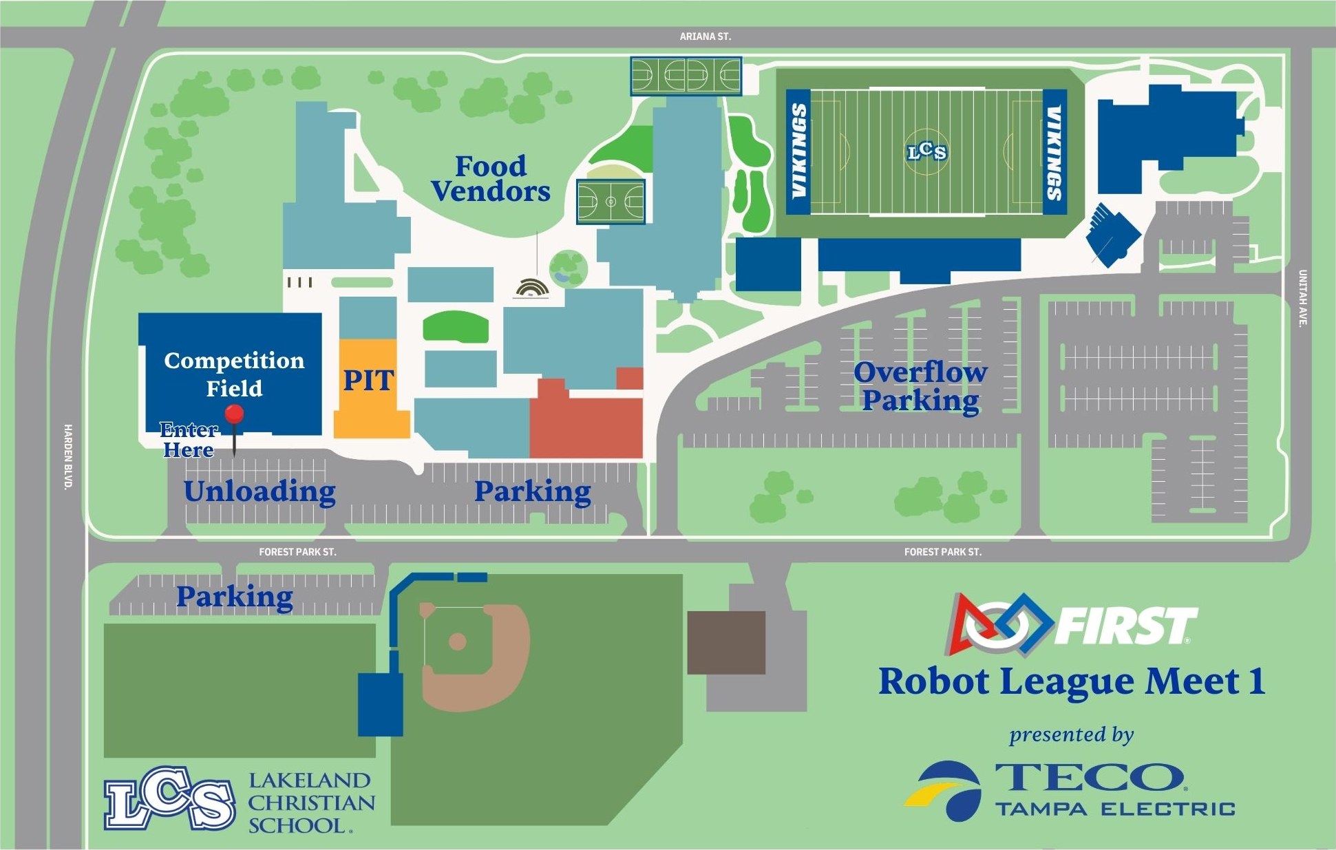 LCS campus map: enter the competition field building off the unloading lot on Forest Park St, pits next door, parking on both sides of Forest Park St, overflow parking by the stadium, food vendors on the lawn